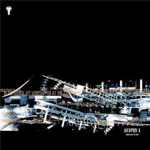 Download Weapon X - Objectives Of Hate