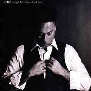 Download Sagi - Sagi Sings Michael Jackson