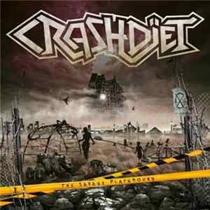 Download Crashdïet - The Savage Playground