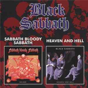 Download Black Sabbath - Sabbath Bloody Sabbath / Heaven And Hell