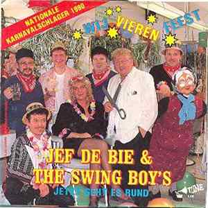 Download Jef De Bie & The Swing Boy's - Wij Vieren Feest