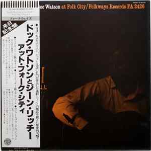 Download Jean Ritchie And Doc Watson - Jean Ritchie And Doc Watson At Folk City