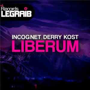 Download Incognet, Derry Kost - Liberum