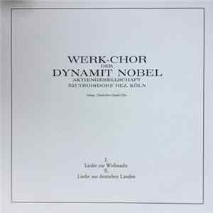 Download Werk-Chor Der Dynamit Nobel - Lieder Zur Weihnacht / Lieder Aus Deutsche Landen