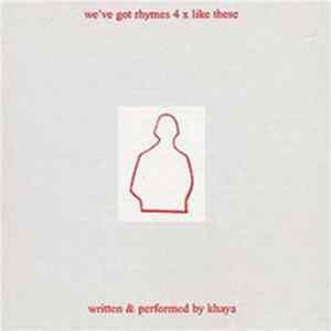 Download Khaya - We've Got Rhymes 4 X Like These