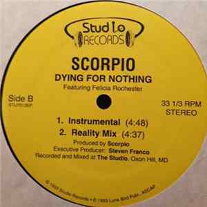 Download Scorpio Featuring Felicia Rochester - Dying For Nothing