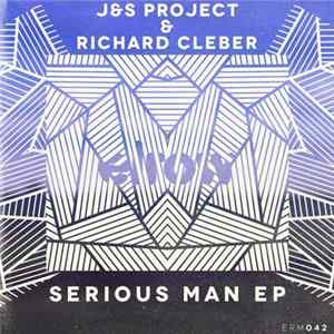 Download J&S Project & Richard Cleber - Serious Man