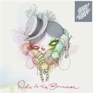 Download Studio Killers - Ode To The Bouncer