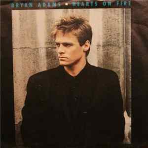 Download Bryan Adams - Hearts On Fire