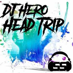 Download DJ Hero - Head Trip