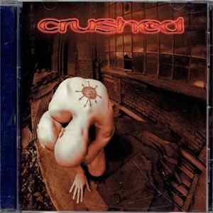 Download Crushed - Crushed