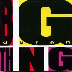 Download Duran Duran - Big Thing