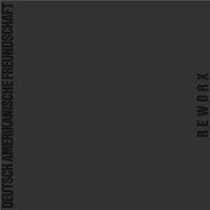 Download Deutsch Amerikanische Freundschaft - Reworx