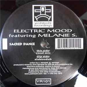 Download Electric Mood Featuring Melanie S - Sacred Dance