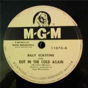 Download Billy Eckstine - Out In The Cold Again / Once