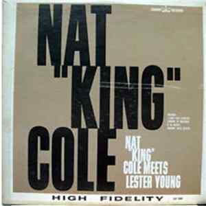 Download Nat "King" Cole - Nat "King" Cole Meets Lester Young