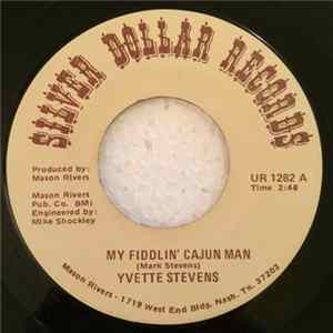 Download Yvette Stevens - My Cajun Fiddlin' Man