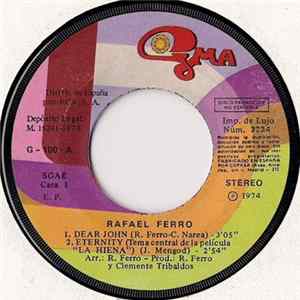 Download Rafael Ferro - Dear John / Eternity / I Can't Believe It / Dime Que No Es Verdad