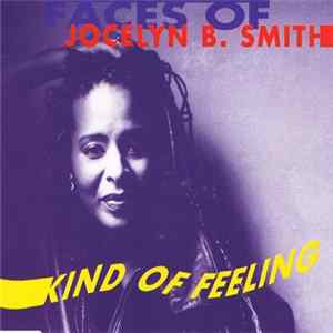 Download Jocelyn B. Smith - Kind Of Feeling (Faces Of Jocelyn B. Smith)