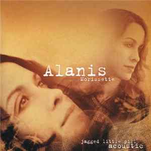 Download Alanis Morissette - Jagged Little Pill Acoustic