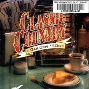 Download Various - Classic Country Golden 50's