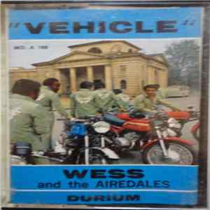 Download Wess And The Airedales - "Vehicle"
