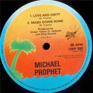 Download Michael Prophet - Fight To The Top / Love And Unity
