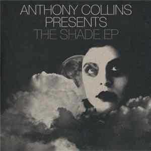 Download Anthony Collins - The Shade EP