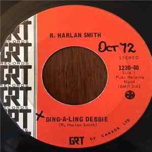 Download R. Harlan Smith - Ding-A-Ling Debbie
