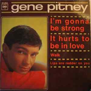 Download Gene Pitney - I'm Gonna Be Strong
