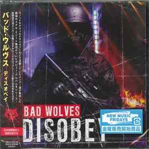 Download Bad Wolves - Disobey