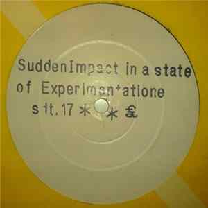 Download Construction - Sudden Impact In A State Of Experimentatione