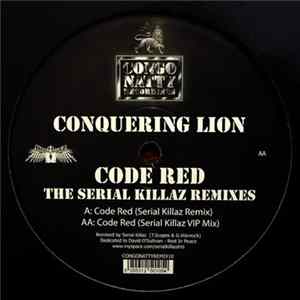 Download Conquering Lion - Code Red (The Serial Killaz Remixes)