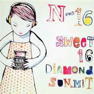Download N-16 - Sweet 16 Diamond Summit