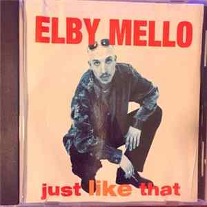 Download ELby Mello - Just Like That