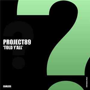 Download Project89 - Told Y'all