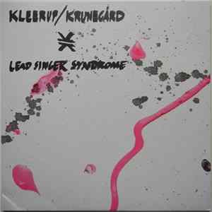 Download Kleerup / Krunegård - Lead Singer Syndrome