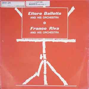 Download Ettore Ballotta And His Orchestra - Franco Riva And His Orchestra - Untitled
