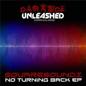 Download Squaresoundz - No Turning Back EP