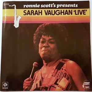 Download Sarah Vaughan - Ronnie Scott's Presents Sarah Vaughan Live