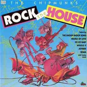 Download The Chipmunks - Rock The House