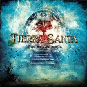 Download Tierra Santa - Mi Nombre Será Leyenda