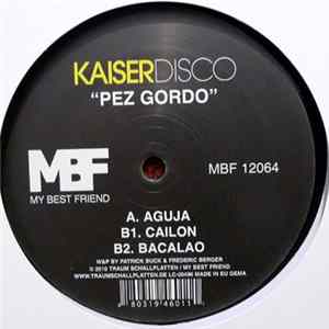 Download Kaiserdisco - Pez Gordo