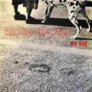 Download Blinker The Star - My Dog