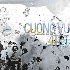 Download Cuong Vu 4-tet - Change In The Air