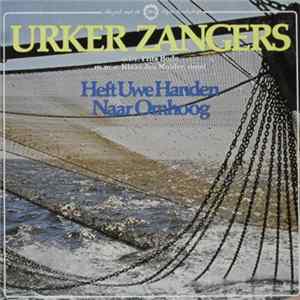 Download Urker Zangers - Heft Uwe Handen Naar Omhoog