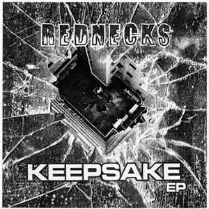 Download Rednecks - Keepsake EP