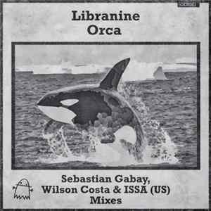 Download Libranine - Orca (The Remixes)