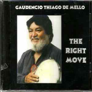 Download Gaudencio Thiago De Mello - The Right Move