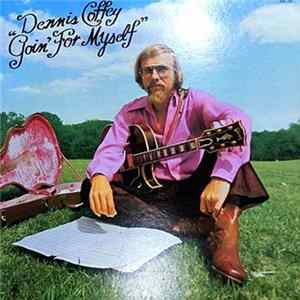 Download Dennis Coffey - Goin' For Myself